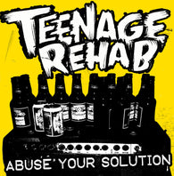 Teenage Rehab - Abuse Your Solution - 7